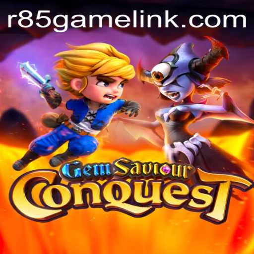 GemSaviourConquest: Dive into an Epic Adventure with R85 Link